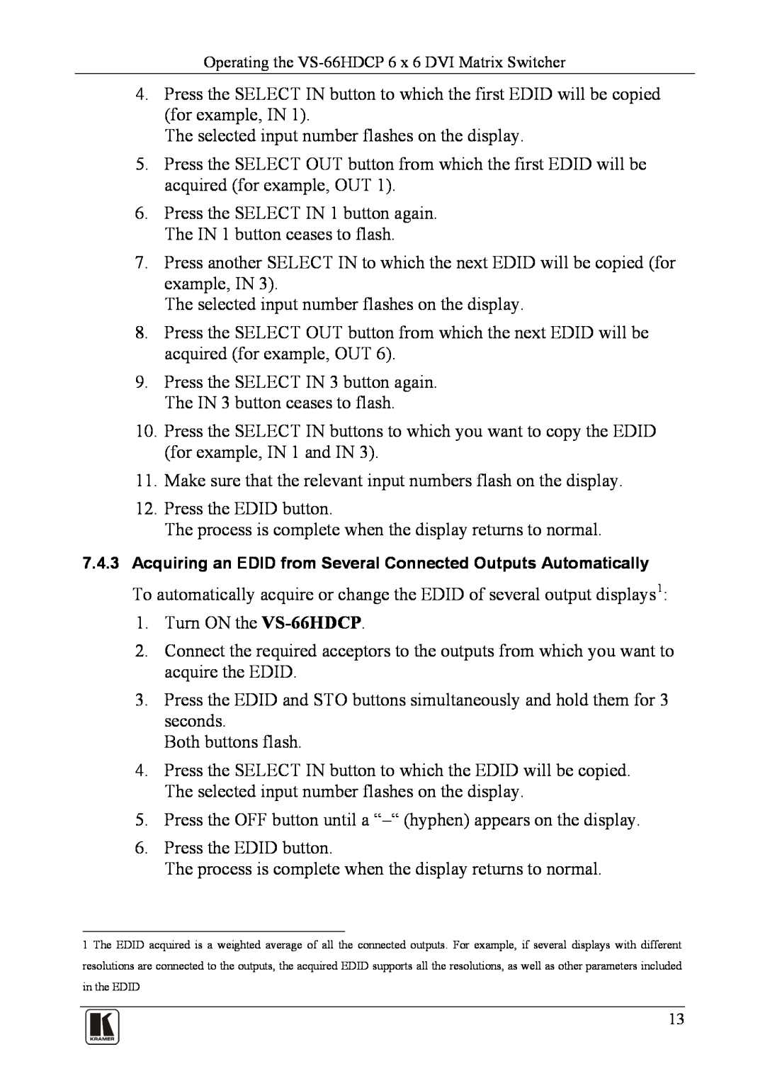 Kramer Electronics VS-66hdcp user manual Acquiring an EDID from Several Connected Outputs Automatically 