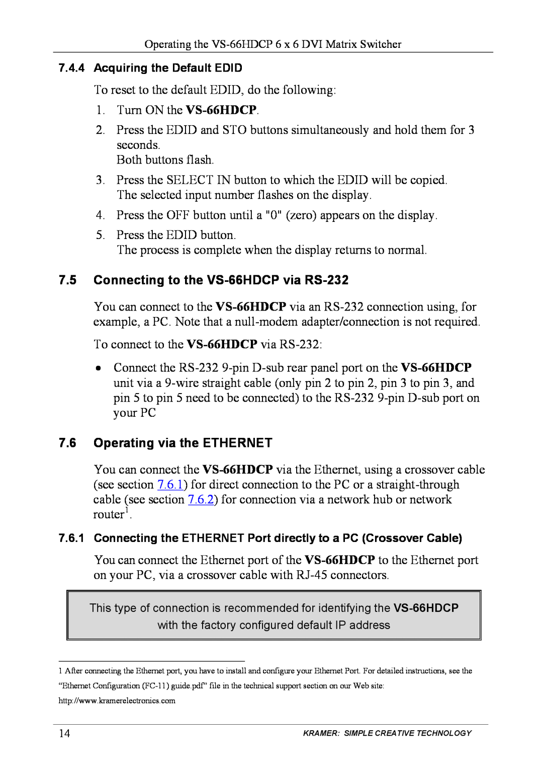 Kramer Electronics VS-66hdcp user manual Connecting to the VS-66HDCP via RS-232, Operating via the ETHERNET 