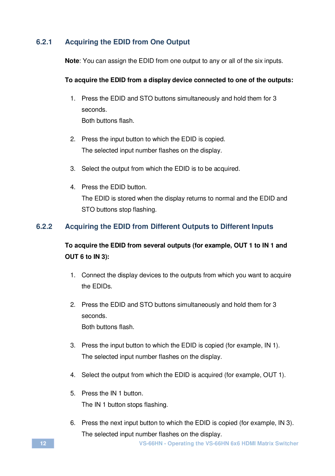 Kramer Electronics VS-66HN user manual Acquiring the Edid from One Output, Selected input number flashes on the display 