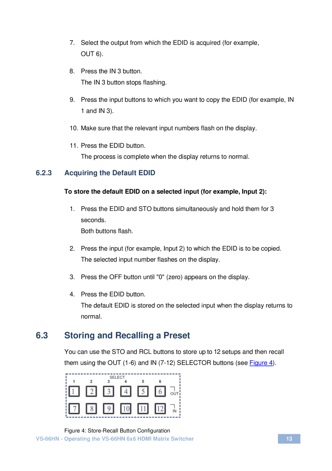 Kramer Electronics VS-66HN user manual Storing and Recalling a Preset, Acquiring the Default Edid 