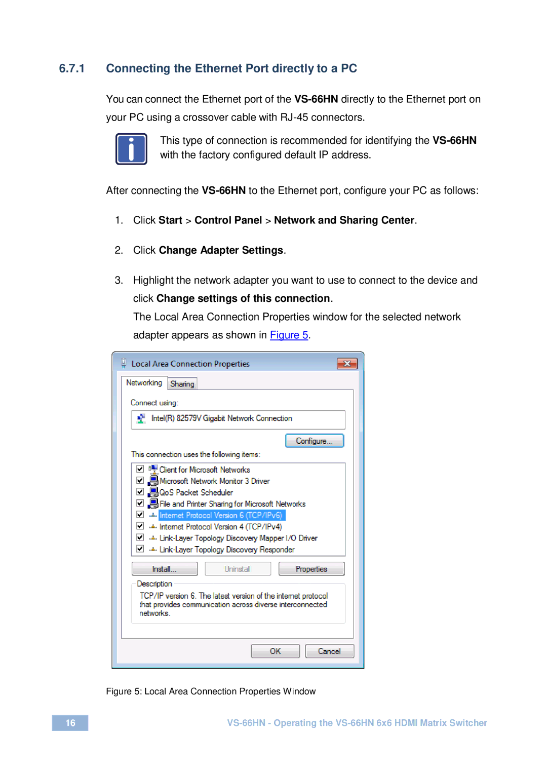 Kramer Electronics VS-66HN Connecting the Ethernet Port directly to a PC, Local Area Connection Properties Window 