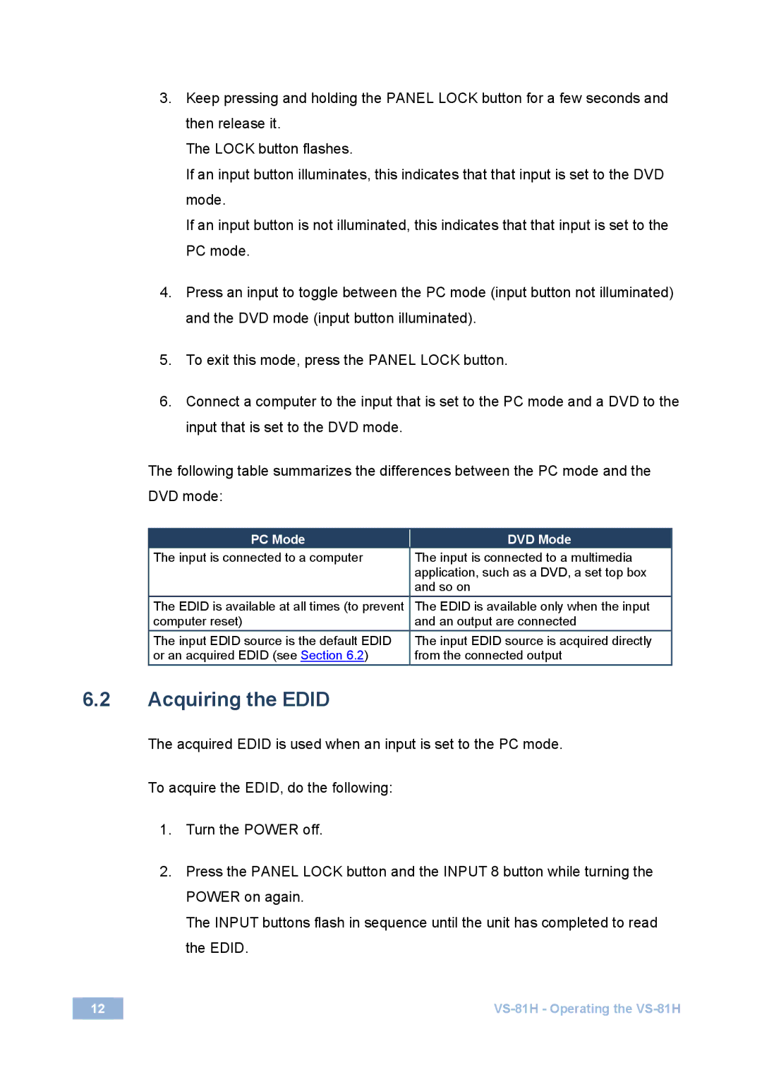 Kramer Electronics VS-81H user manual Acquiring the Edid, PC Mode DVD Mode 