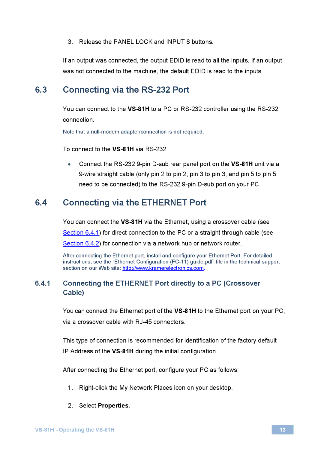 Kramer Electronics VS-81H user manual Connecting via the RS-232 Port, Connecting via the Ethernet Port 