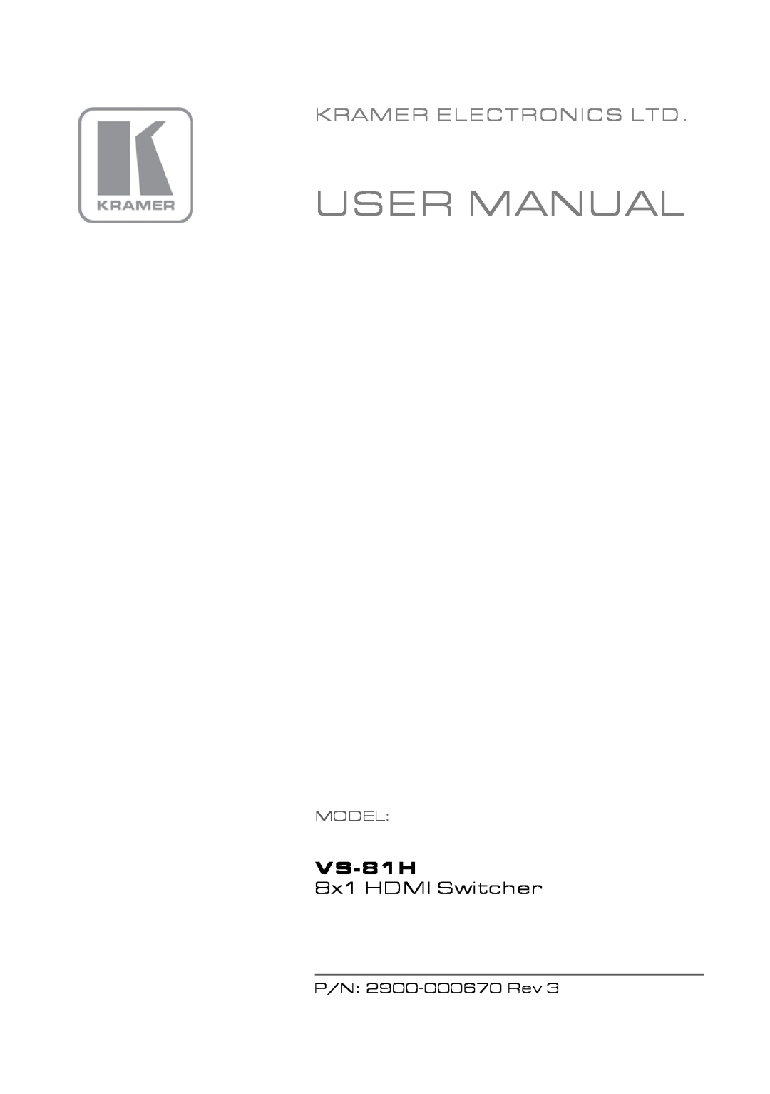 Kramer Electronics VS-81H user manual 8x1 HDMI Switcher, Model 
