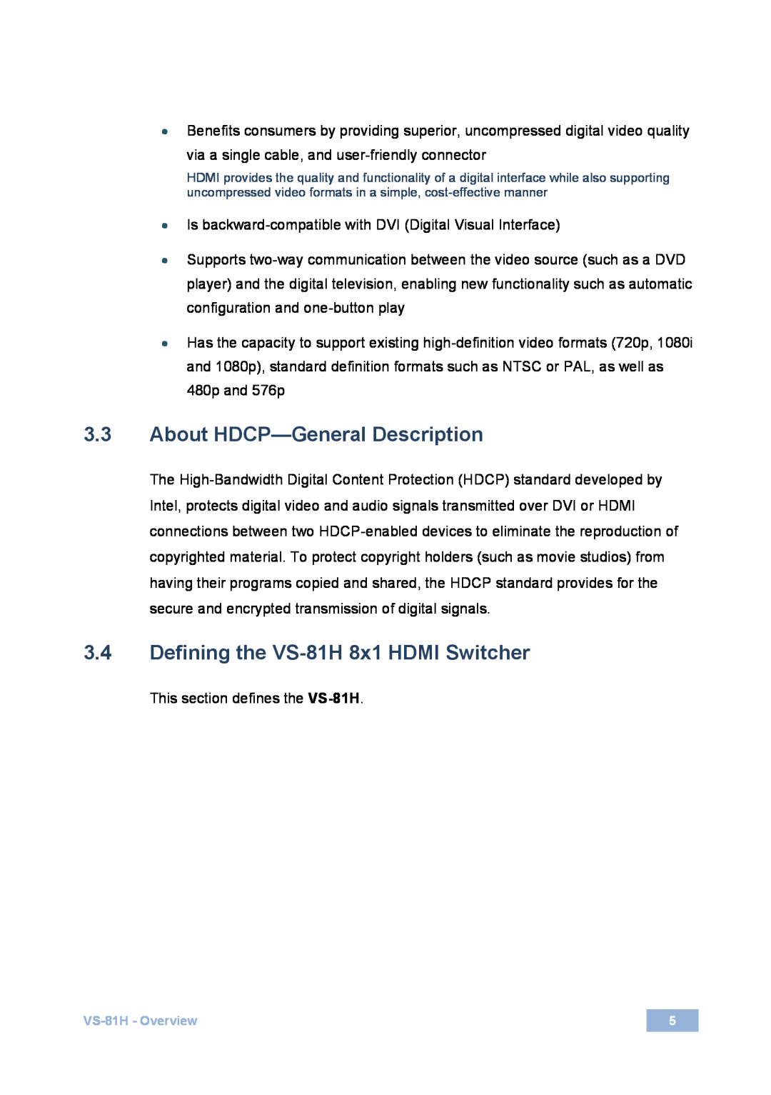 Kramer Electronics user manual 3.3About HDCP-GeneralDescription, 3.4Defining the VS-81H8x1 HDMI Switcher 