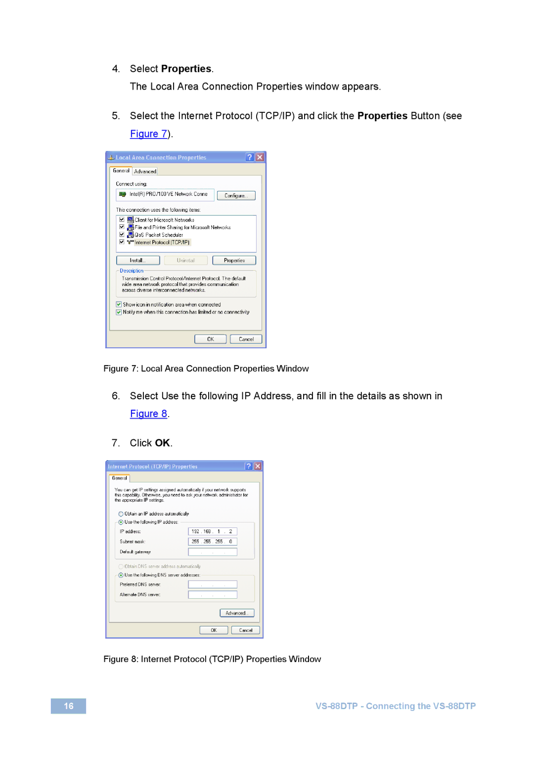 Kramer Electronics VS-88DTP user manual Local Area Connection Properties Window 