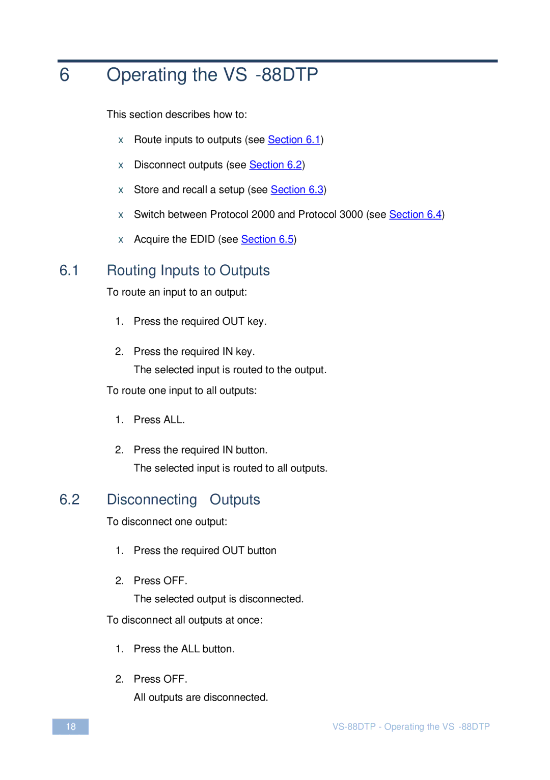 Kramer Electronics user manual Operating the VS-88DTP, Routing Inputs to Outputs, Disconnecting Outputs 