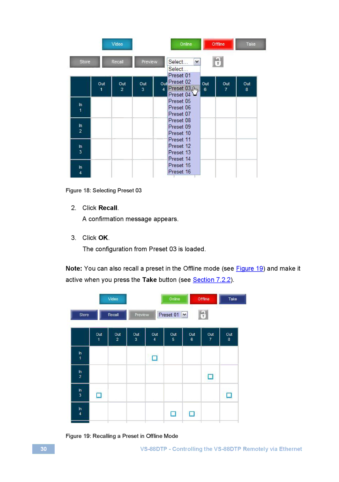 Kramer Electronics VS-88DTP user manual Recalling a Preset in Offline Mode 