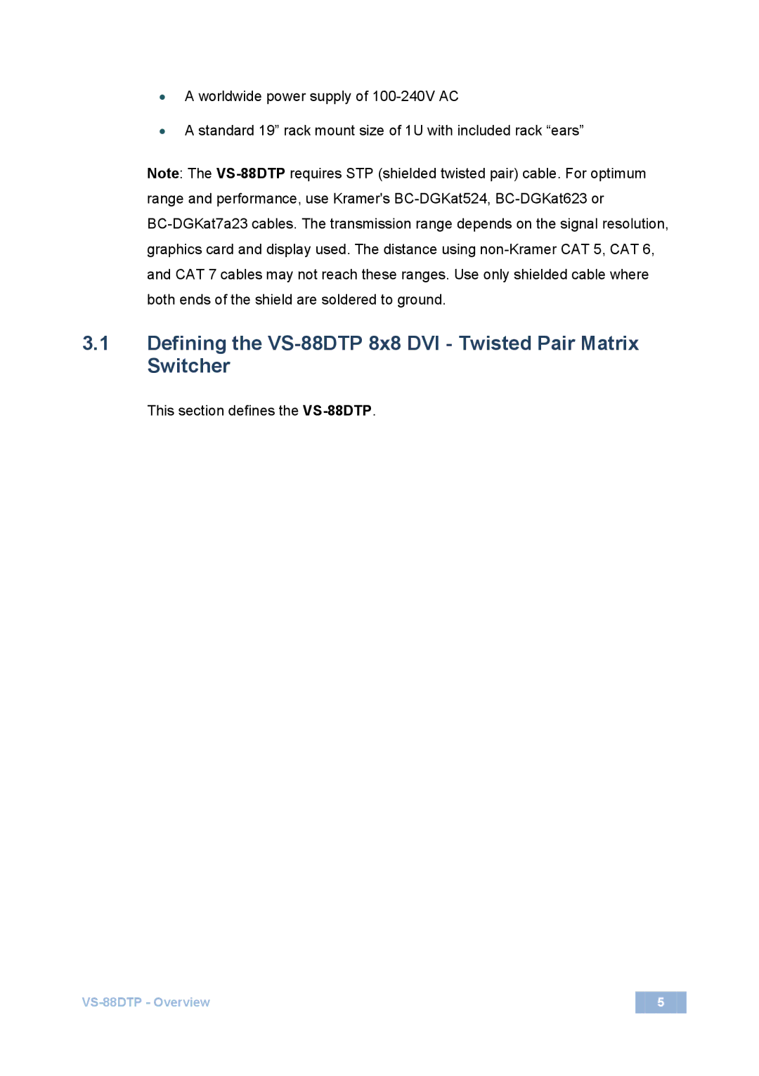 Kramer Electronics Defining the VS-88DTP 8x8 DVI Twisted Pair Matrix Switcher, This section defines the VS-88DTP 