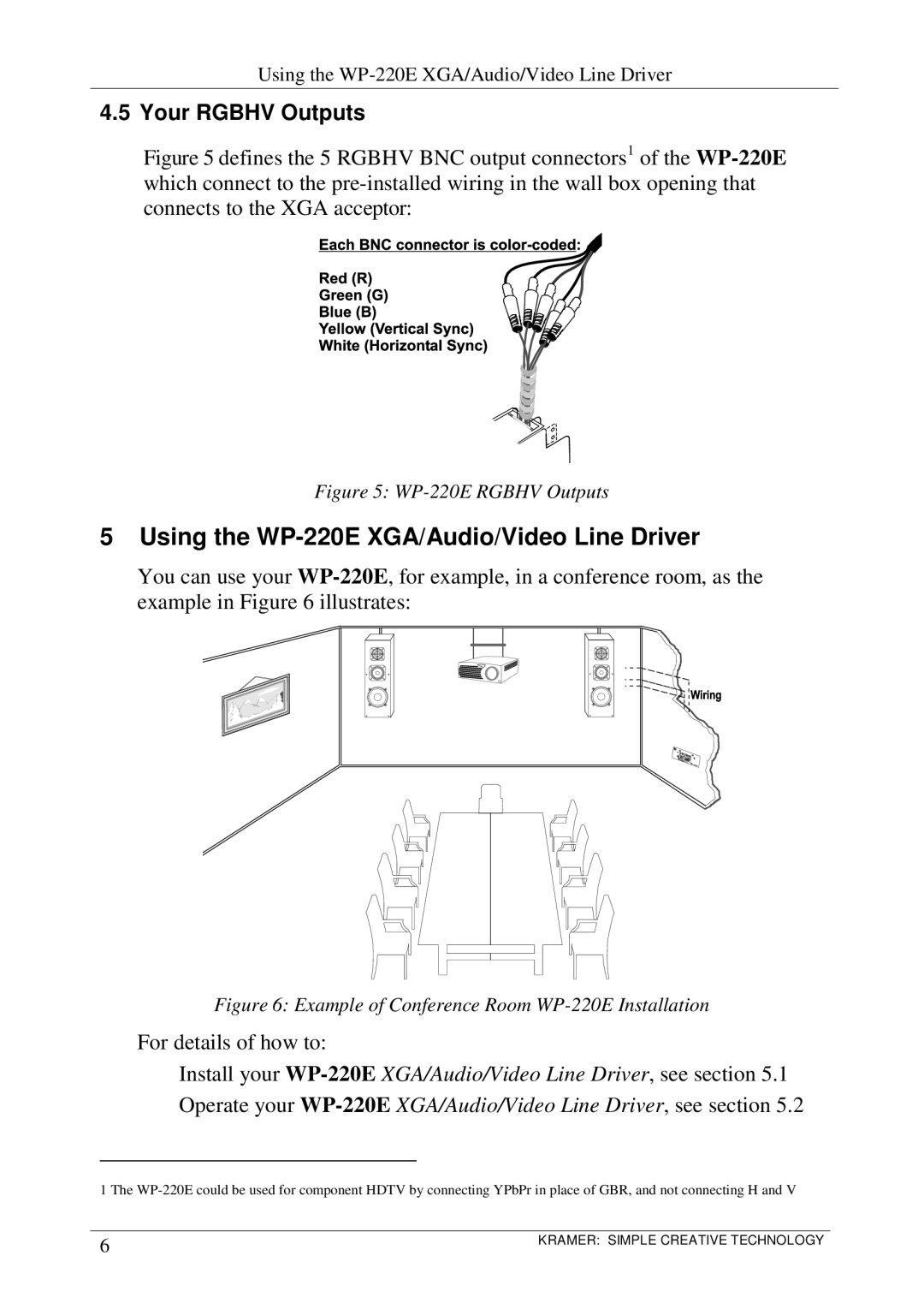 Kramer Electronics user manual Using the WP-220E XGA/Audio/Video Line Driver, Your Rgbhv Outputs 