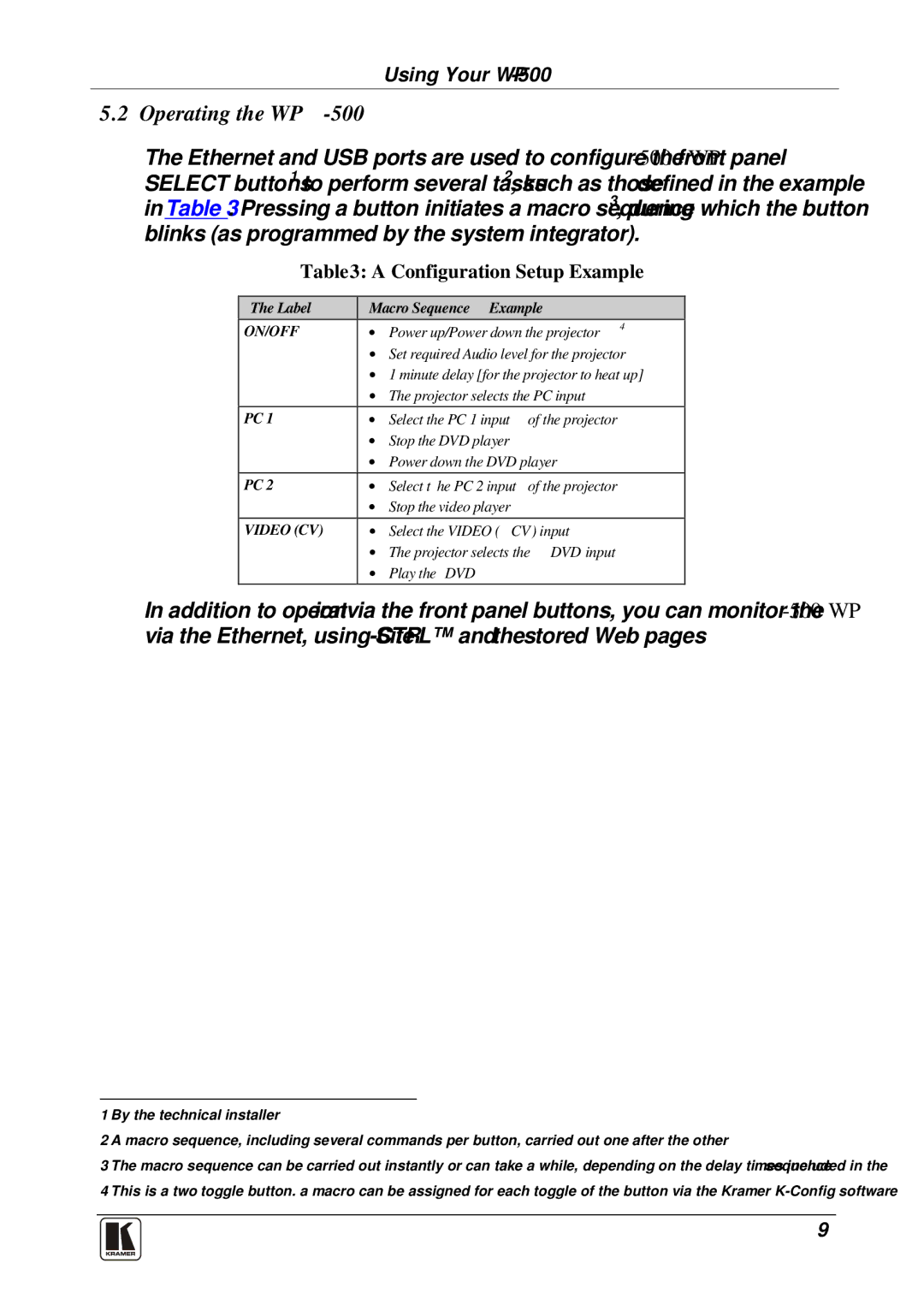 Kramer Electronics user manual Operating the WP-500, Configuration Setup Example 