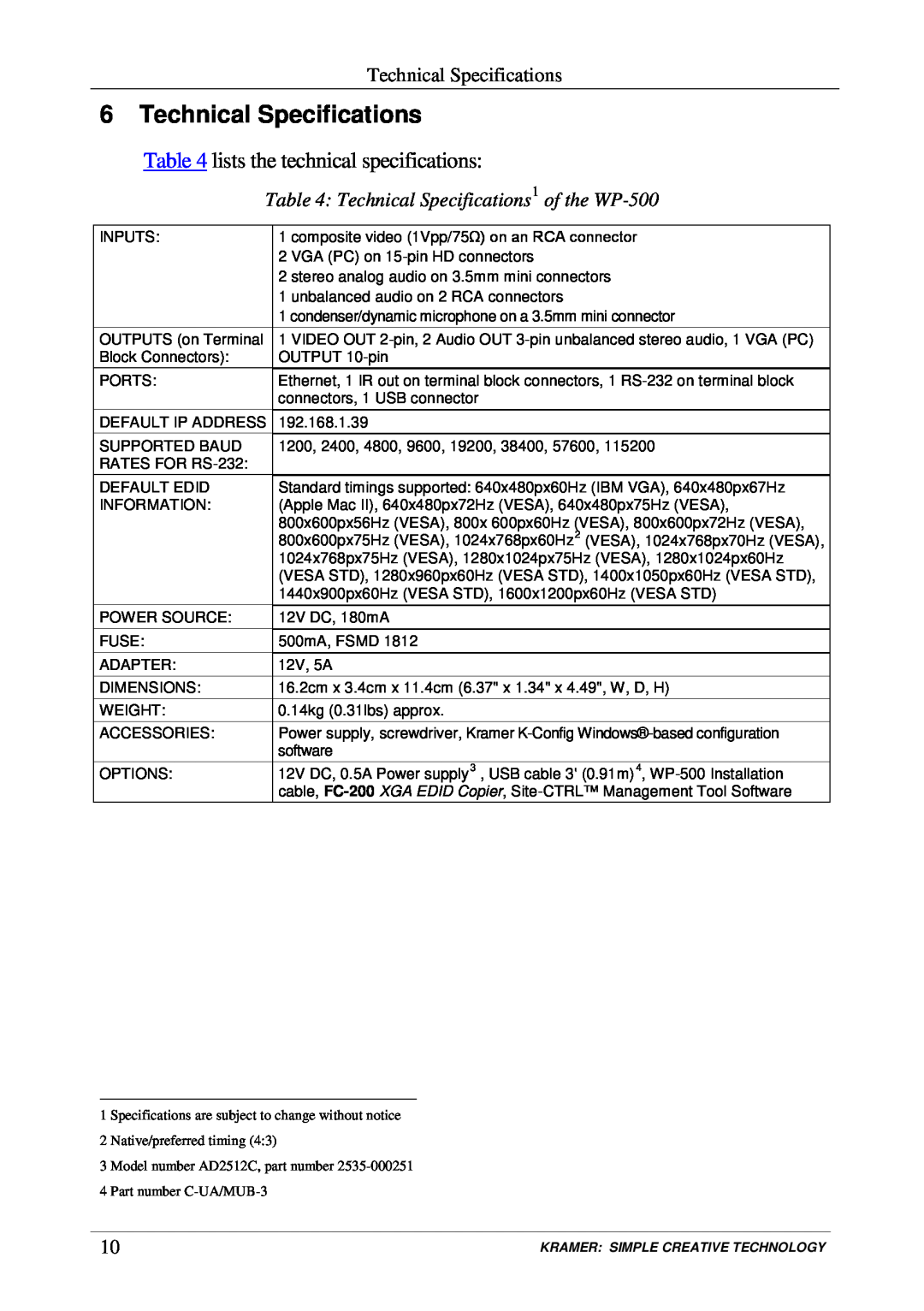 Kramer Electronics WP-500 user manual Technical Specifications, lists the technical specifications 