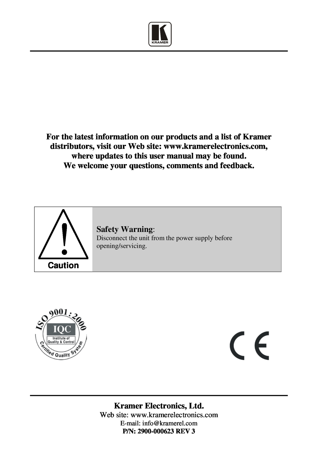 Kramer Electronics WP-500 user manual We welcome your questions, comments and feedback, Safety Warning, P/N 2900-000623REV 