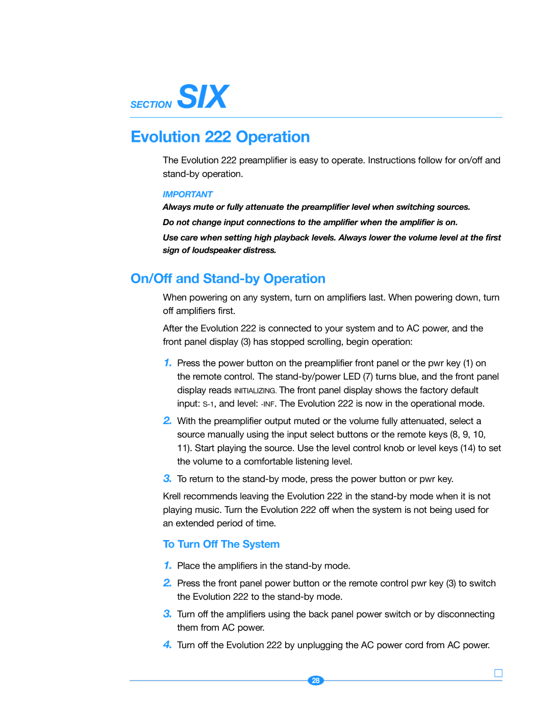 Krell Industries manual Evolution 222 Operation, On/Off and Stand-by Operation, To Turn Off The System 