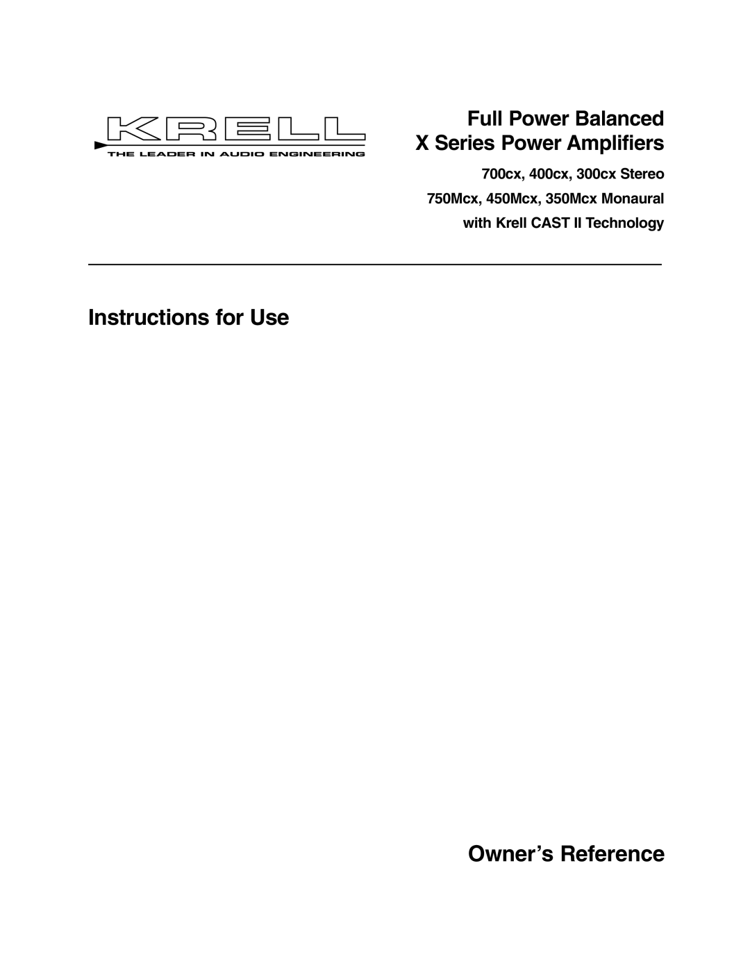 Krell Industries 450Mcx, 350Mcx manual Instructions for Use Owner’s Reference, Full Power Balanced Series Power Amplifiers 