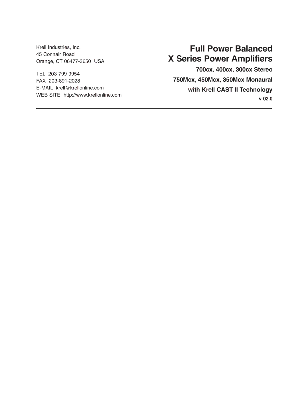 Krell Industries 700cx, 350Mcx, 450Mcx, 400cx manual Full Power Balanced X Series Power Amplifiers 