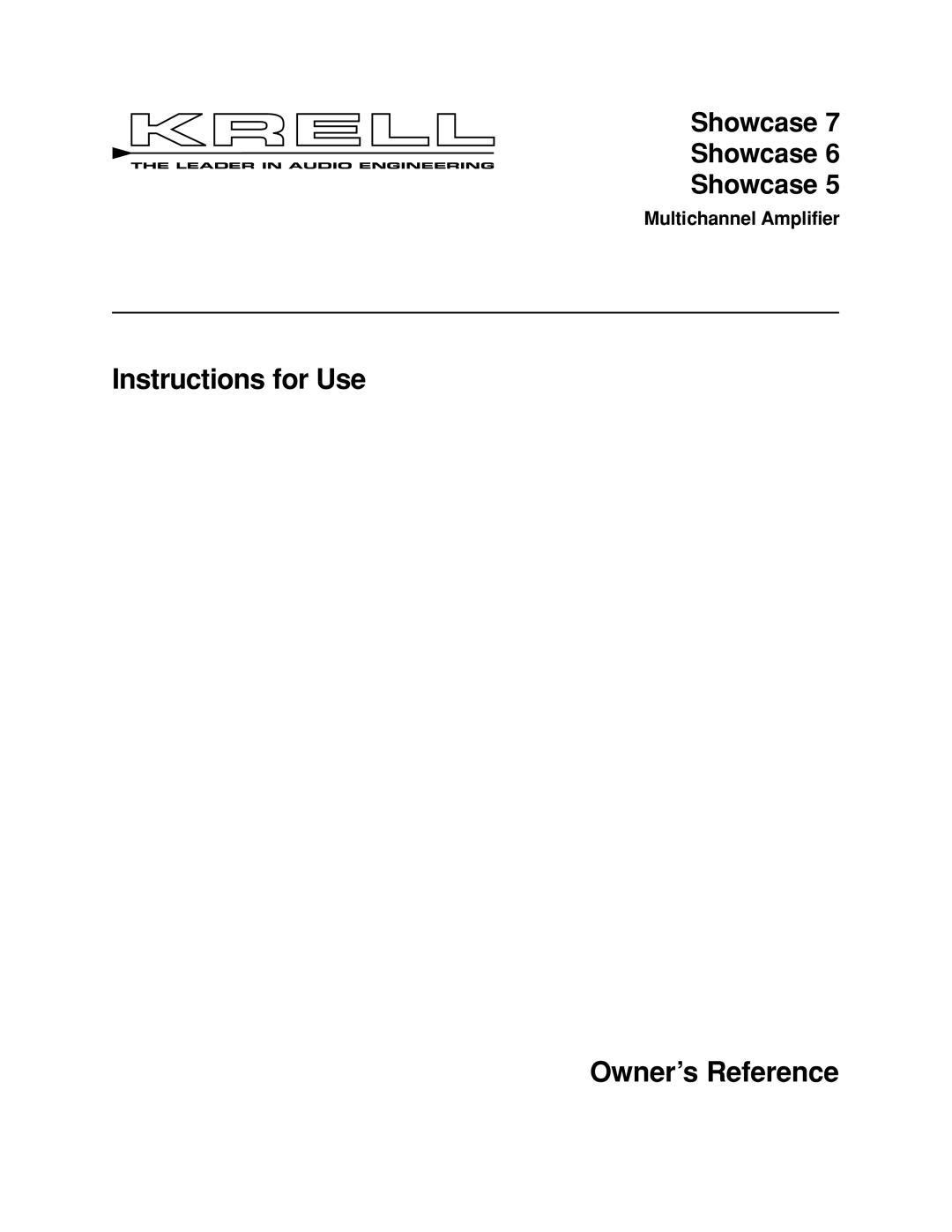 Krell Industries 5, 7, 6 manual Instructions for Use Owner’s Reference 