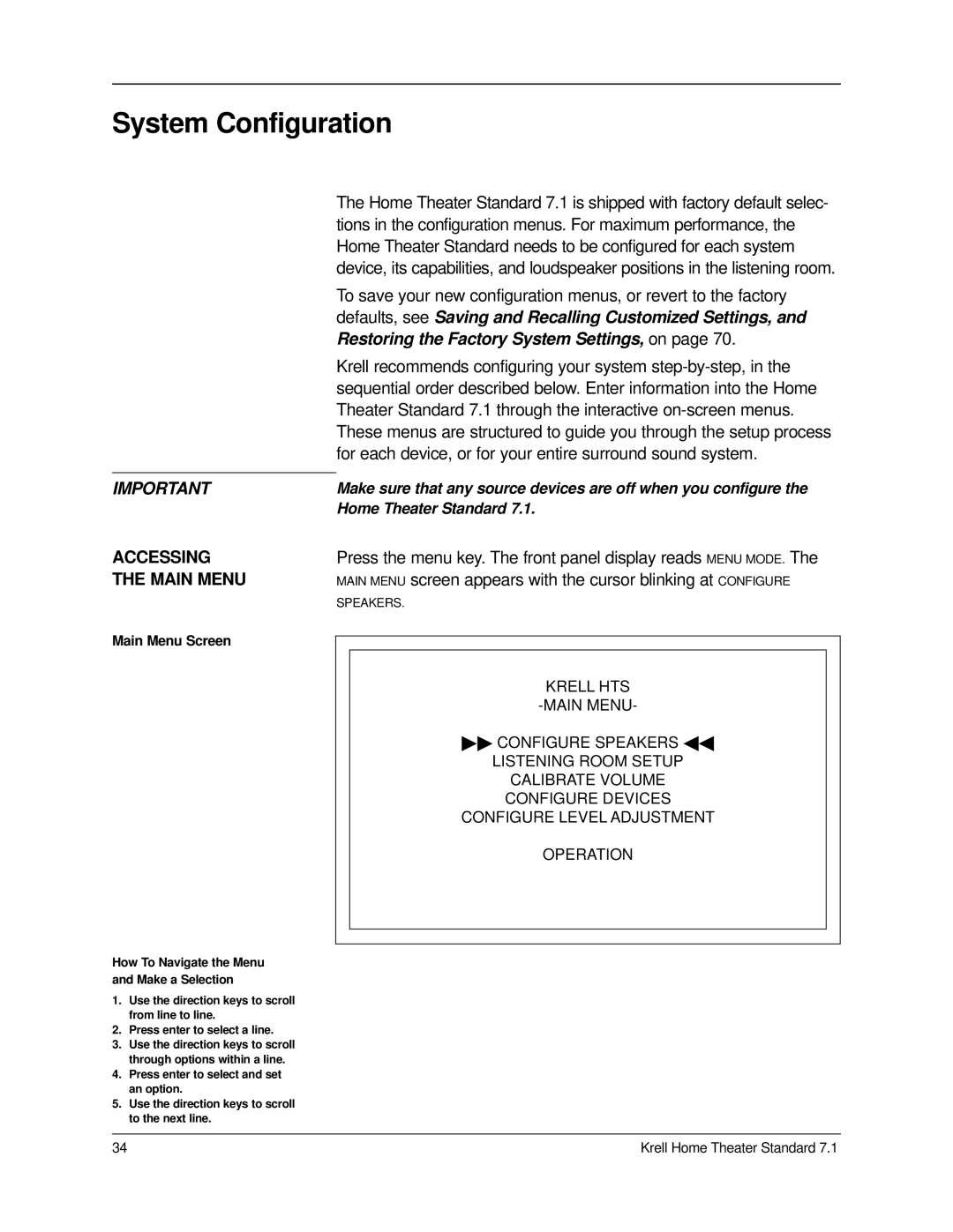 Krell Industries 7.1 manual System Configuration, Accessing the Main Menu 