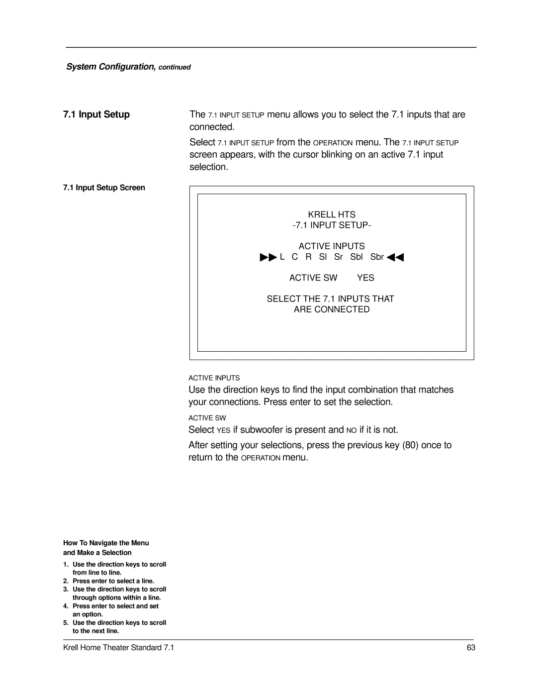 Krell Industries 7.1 manual Input Setup, Connected 