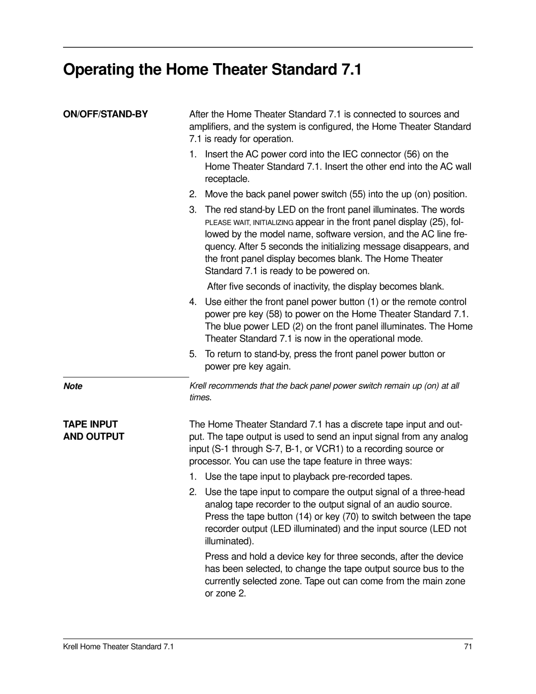 Krell Industries 7.1 manual Operating the Home Theater Standard, On/Off/Stand-By, Tape Input, Output 