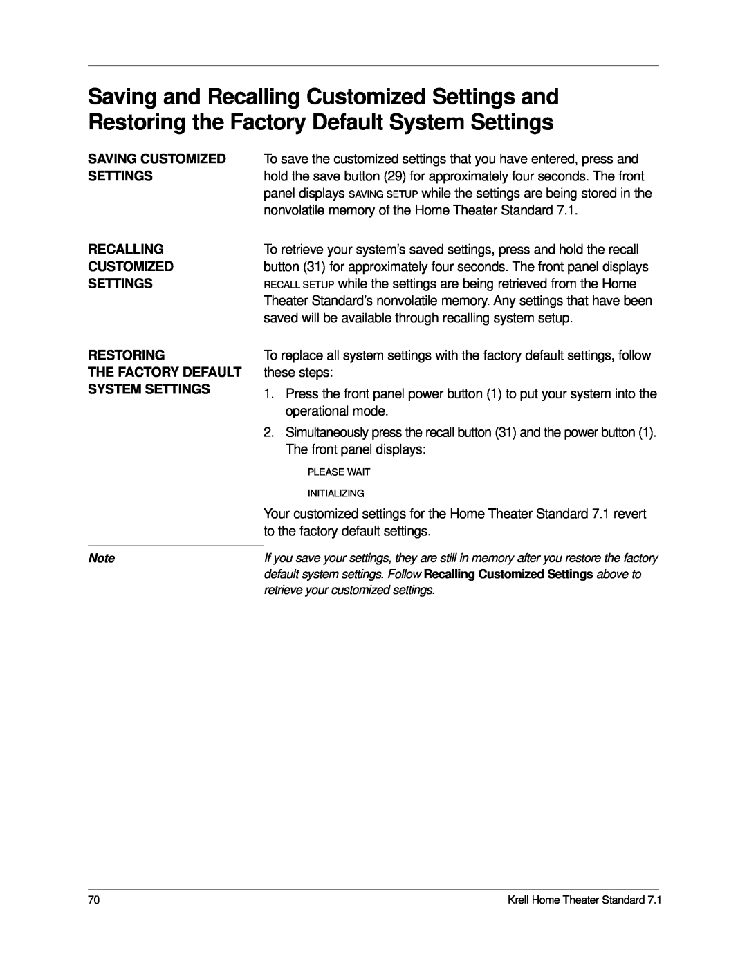 Krell Industries 7.1 manual Saving Customized, Settings, Recalling, Restoring 