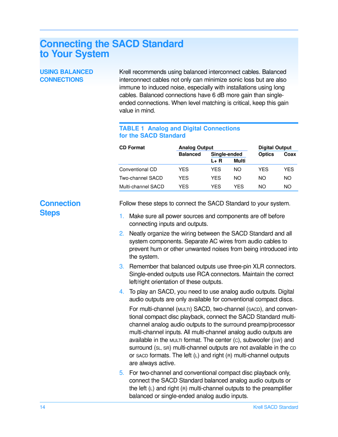 Krell Industries CD Player manual Connecting the Sacd Standard To Your System, Using Balanced, Value in mind 