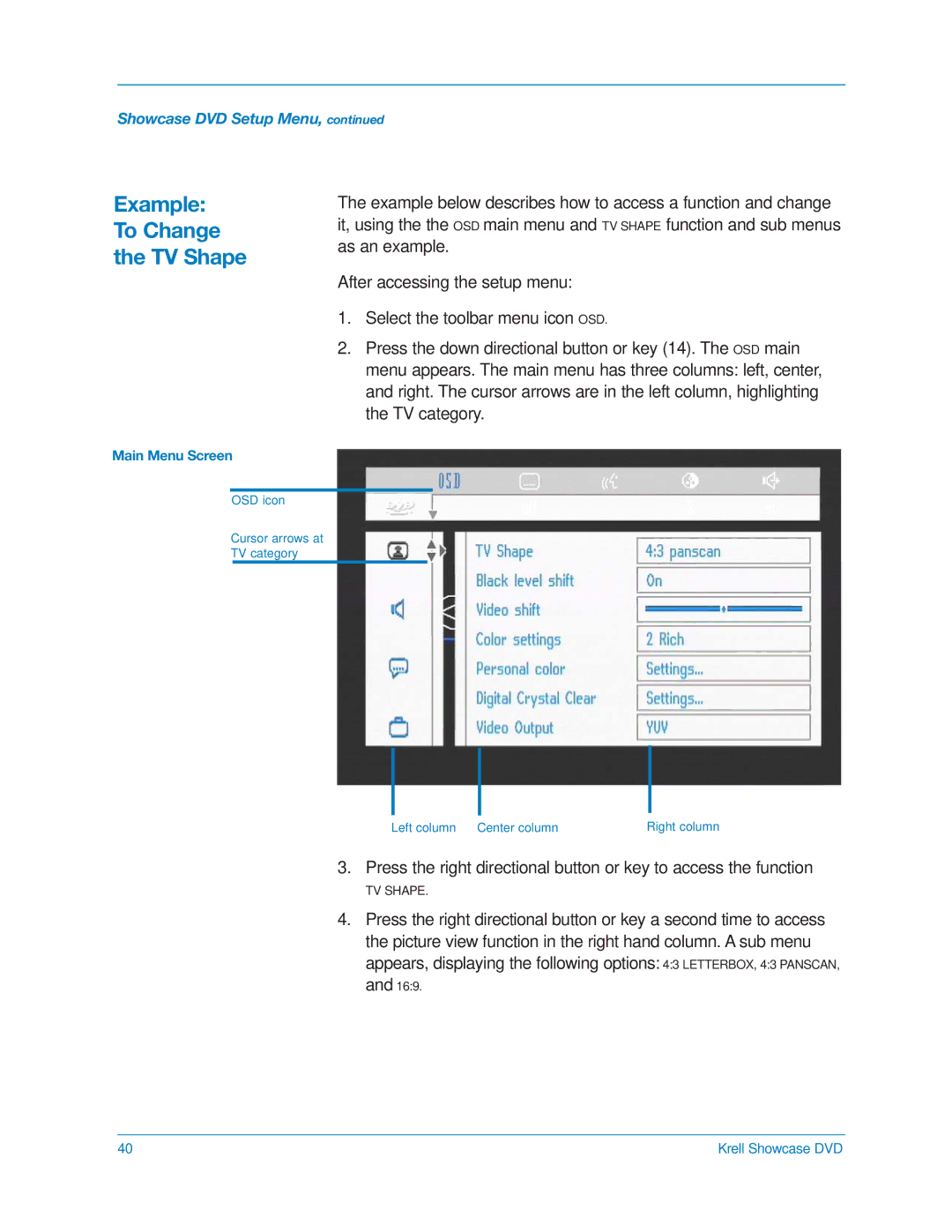 Krell Industries DVD Player manual Example To Change TV Shape 