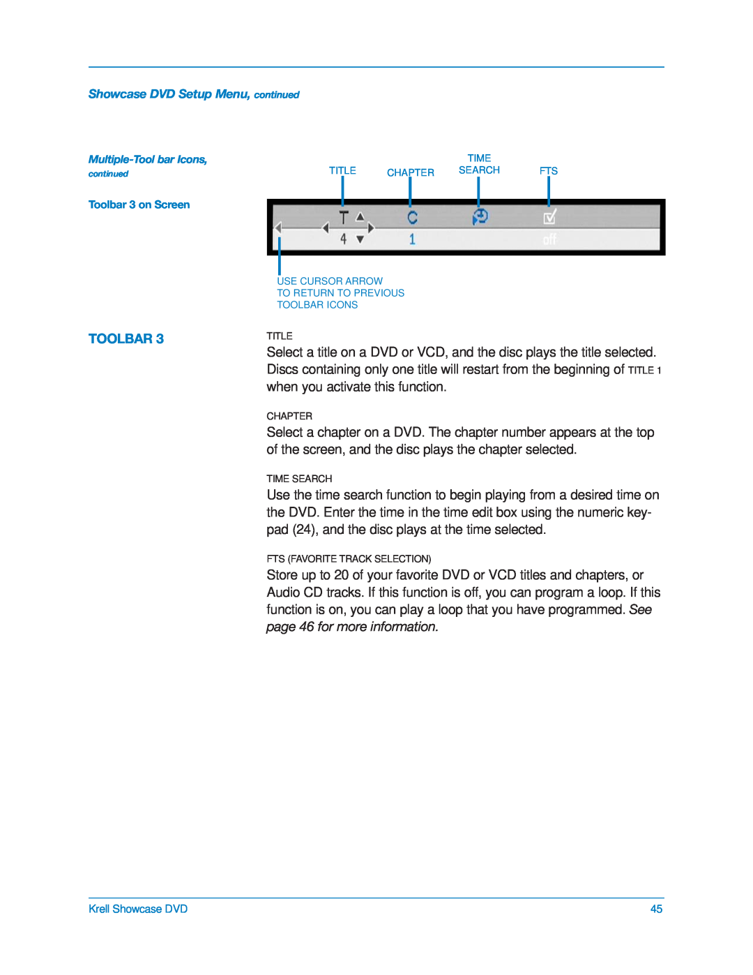 Krell Industries DVD Player manual page 46 for more information, Toolbar 3 on Screen 