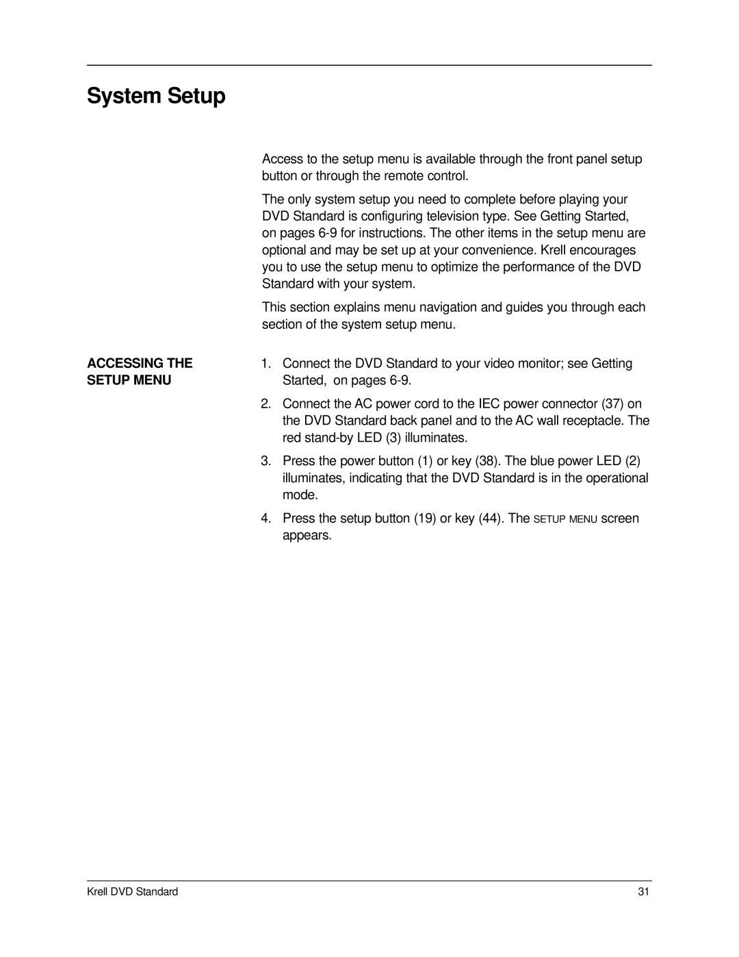 Krell Industries DVD Standard manual System Setup, Accessing, Setup Menu 