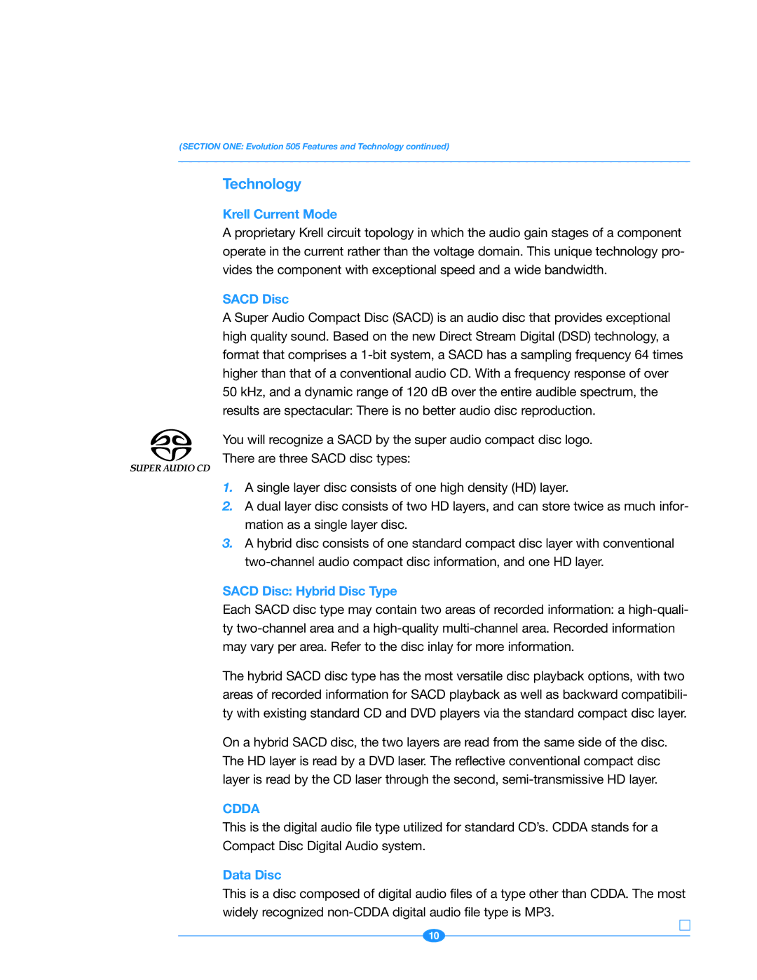 Krell Industries Evolution 505 manual Technology, Krell Current Mode, Sacd Disc Hybrid Disc Type, Data Disc 