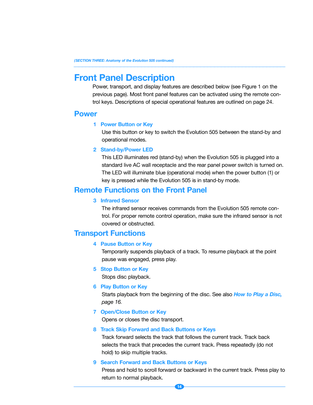 Krell Industries Evolution 505 Front Panel Description, Power, Remote Functions on the Front Panel, Transport Functions 