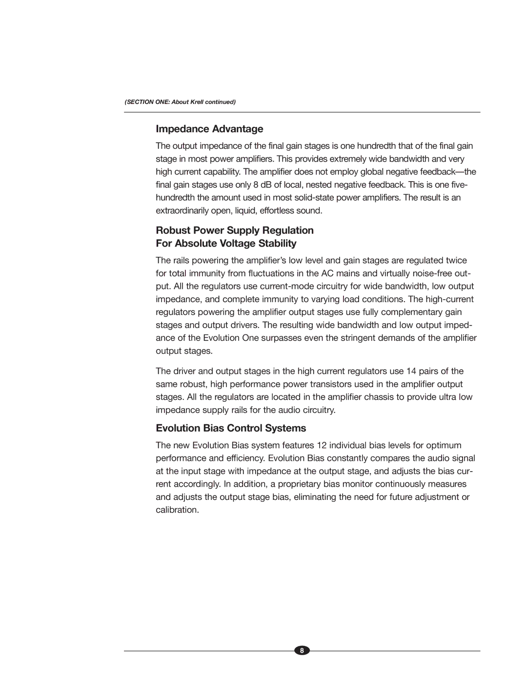 Krell Industries Evolution One manual Impedance Advantage, Evolution Bias Control Systems 