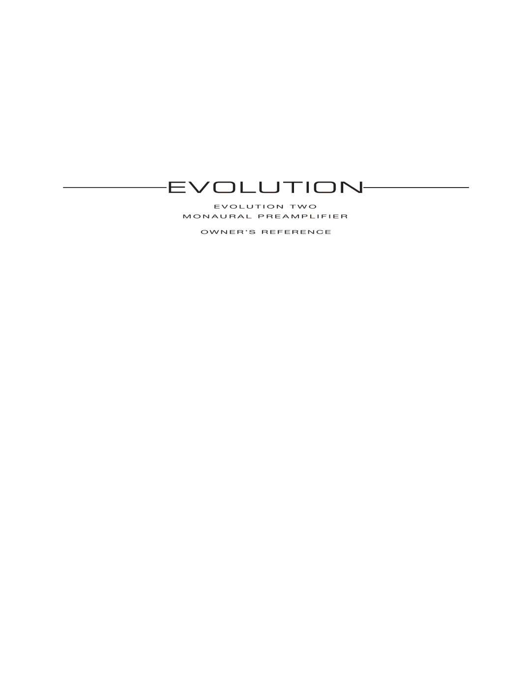 Krell Industries EVOLUTION TWO MONAURAL PREAMPLIFIER manual Evolution 