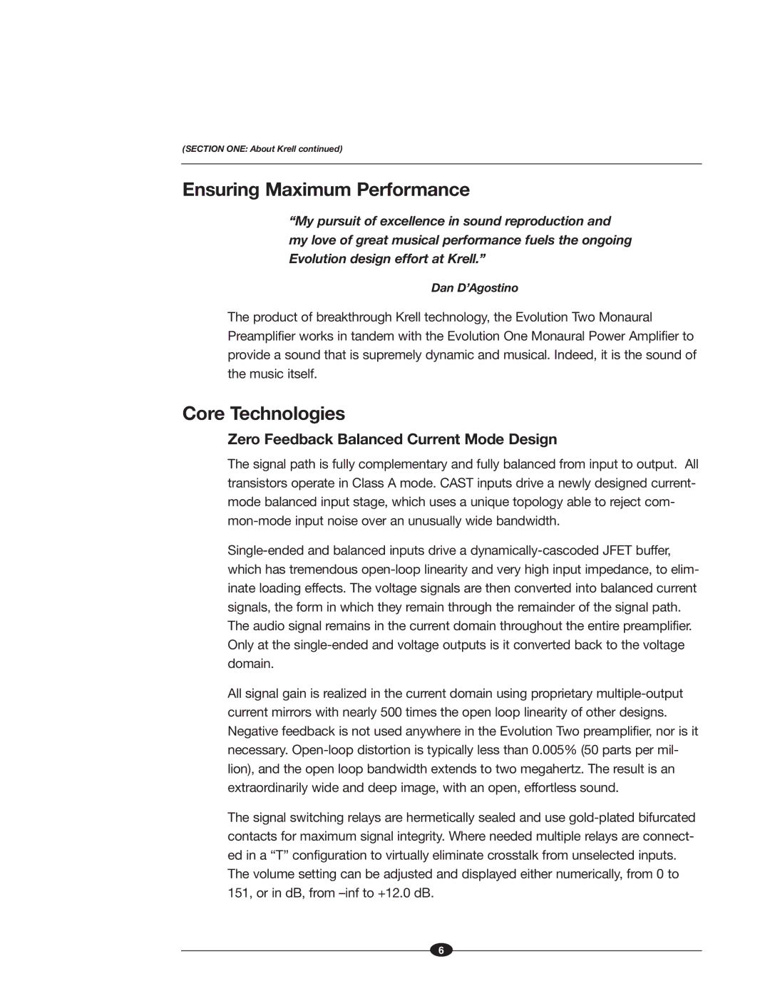 Krell Industries EVOLUTION TWO MONAURAL PREAMPLIFIER manual Ensuring Maximum Performance, Core Technologies 