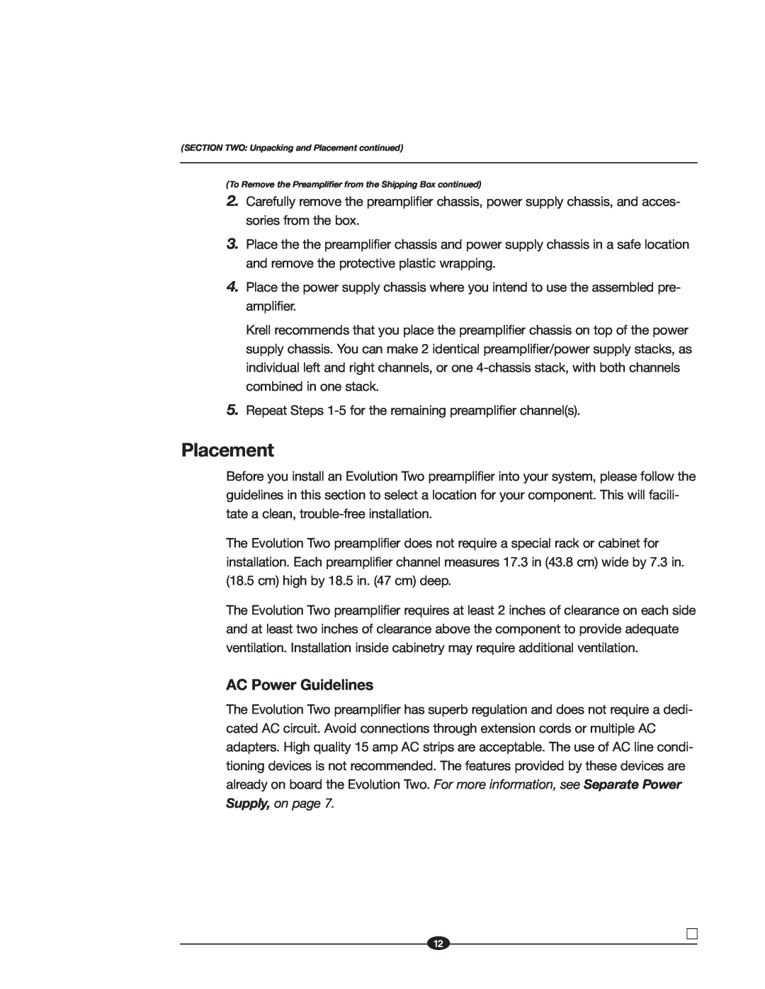 Krell Industries EVOLUTION TWO MONAURAL PREAMPLIFIER manual Placement, AC Power Guidelines 