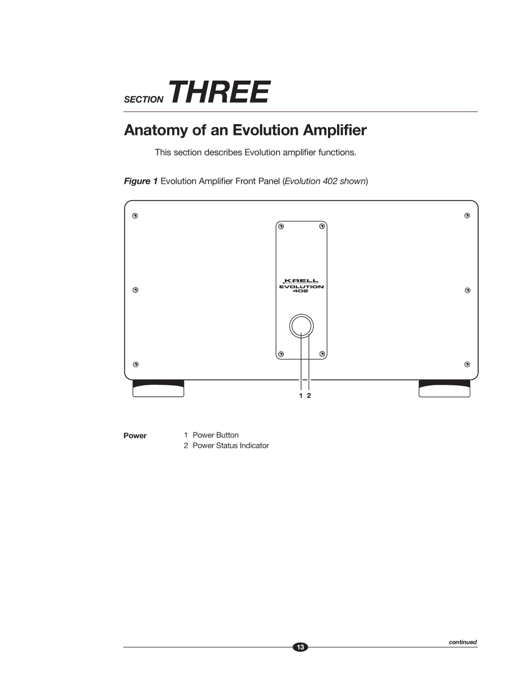 Krell Industries manual Anatomy of an Evolution Amplifier, Evolution Amplifier Front Panel Evolution 402 shown 