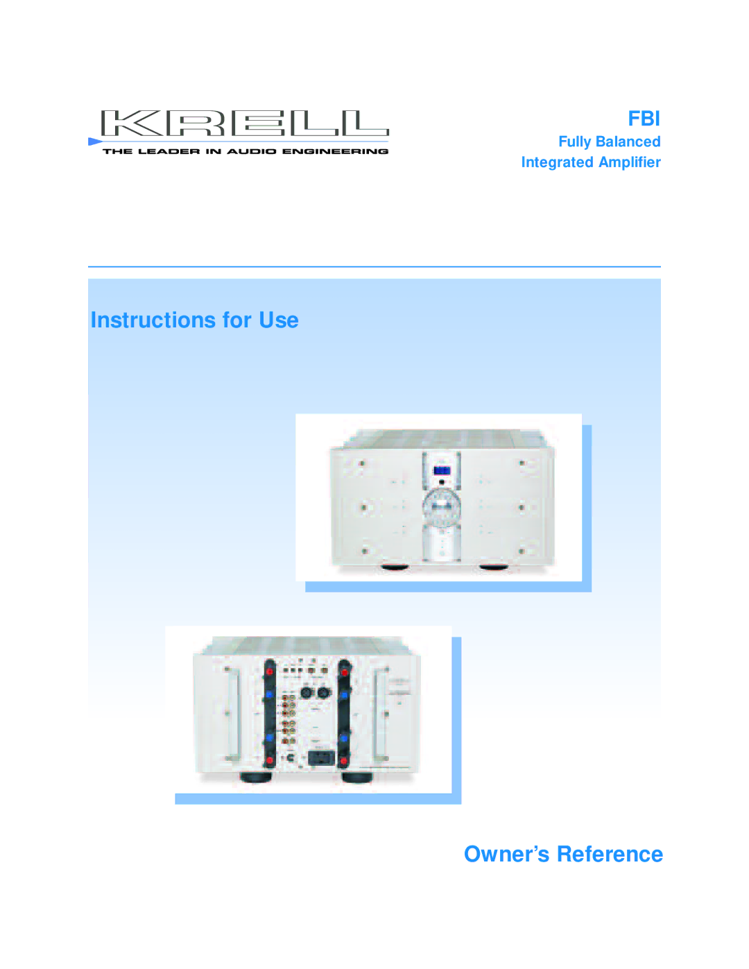 Krell Industries FBI manual Instructions for Use Owner’s Reference 