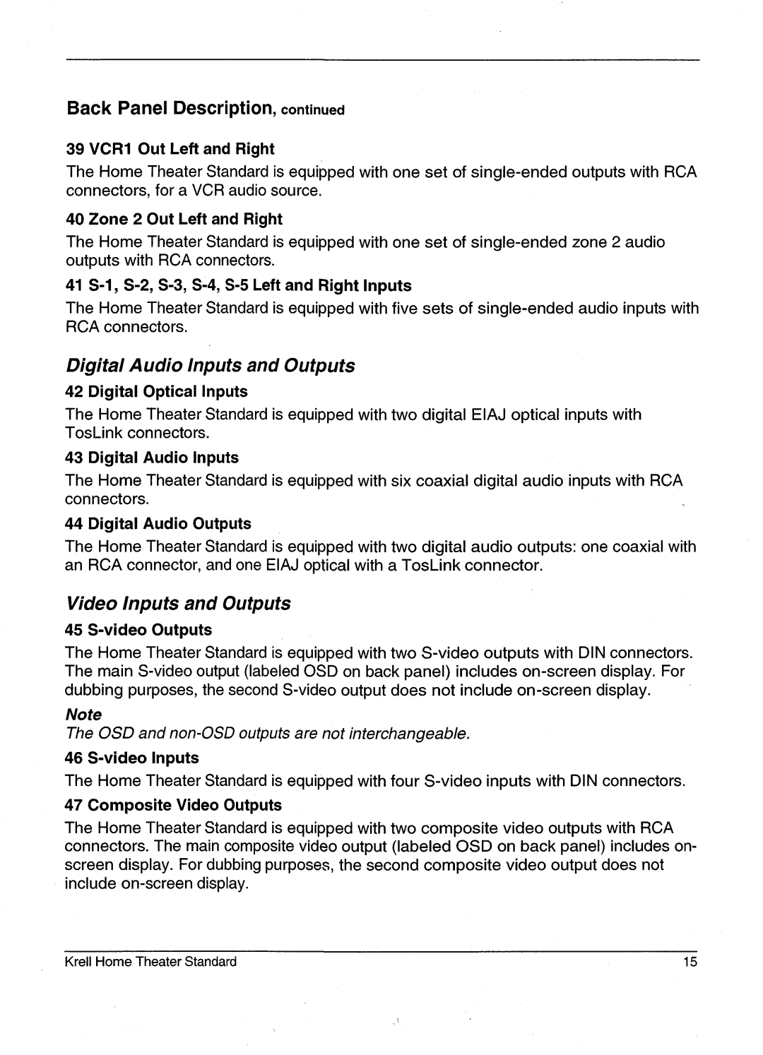 Krell Industries HTS 2 manual 39 VCR1Out Left and Right, Digital Optical Inputs, Digital AudioInputs, Digital AudioOutputs 