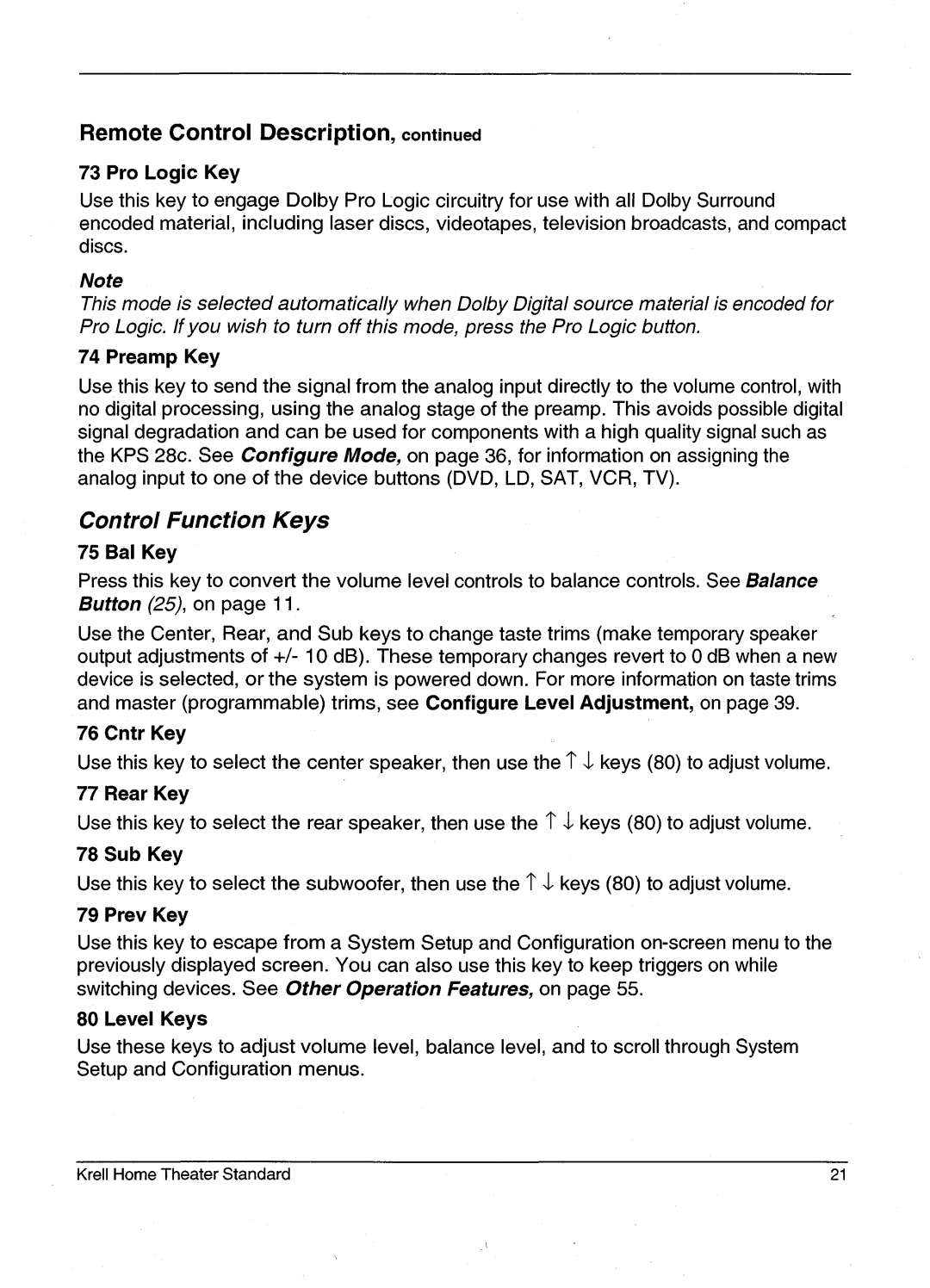 Krell Industries HTS 2 manual Pro Logic Key, Preamp Key, Bal Key, Cntr Key, Rear Key, Sub Key, Prey Key, Level Keys 