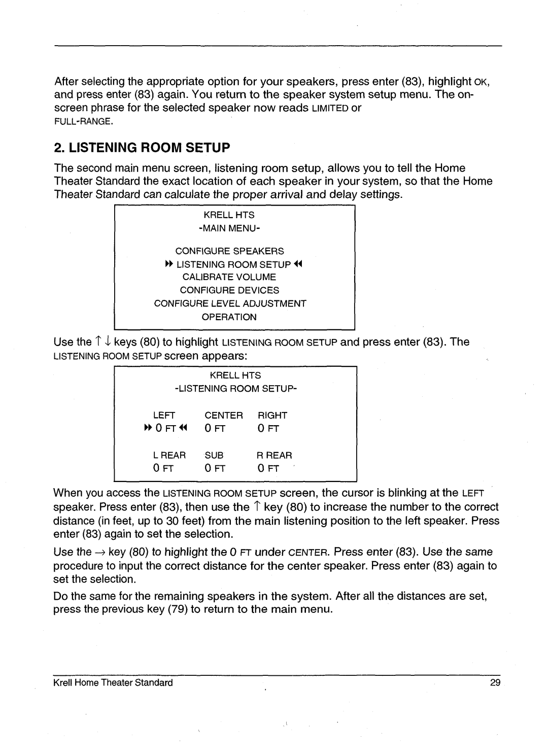 Krell Industries HTS 2 manual Listening Roomsetup, FT ~ 0 FT 
