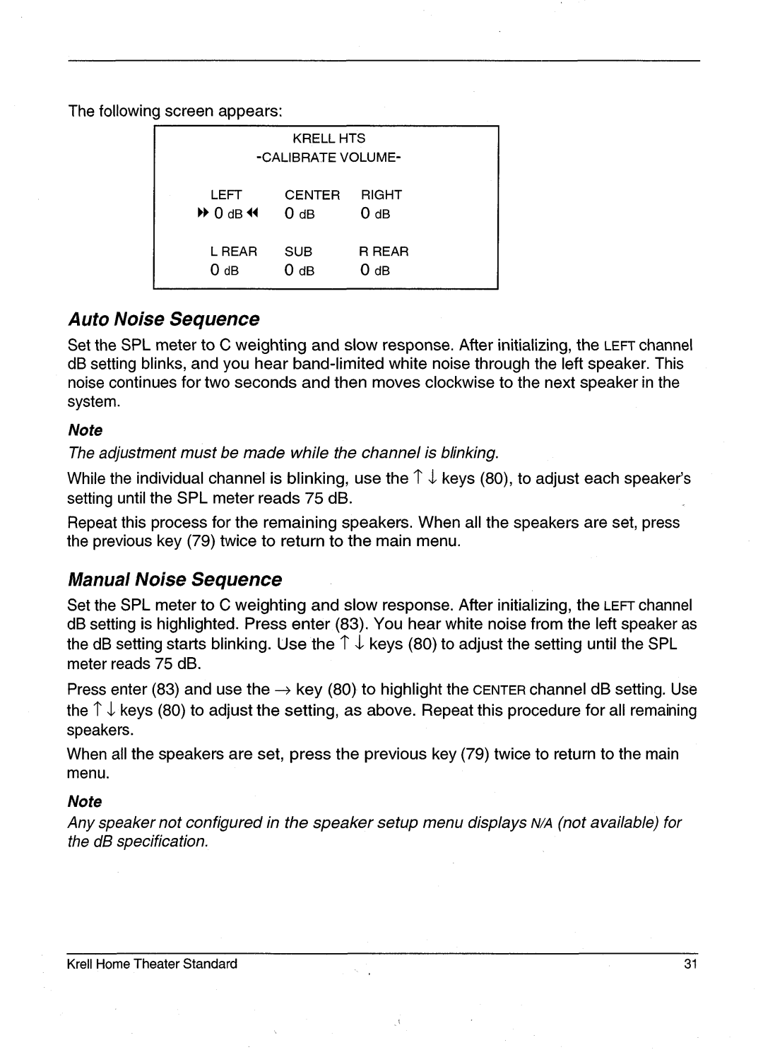 Krell Industries HTS 2 manual Auto Noise Sequence, Manual Noise Sequence 