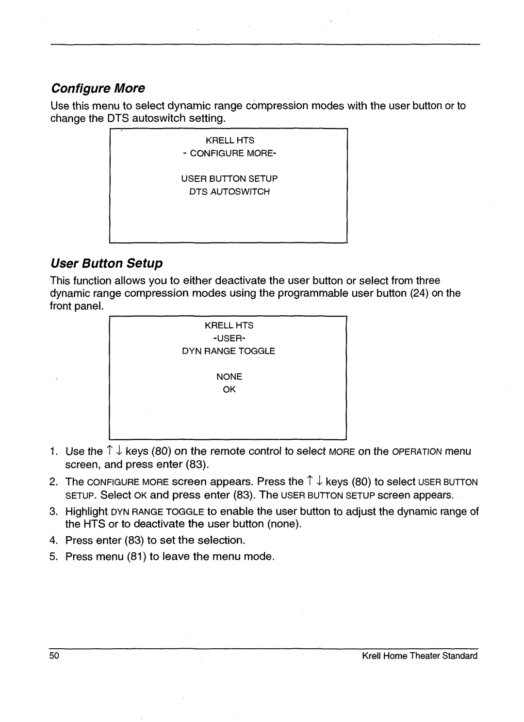 Krell Industries HTS 2 manual Configure More, User Button Setup 