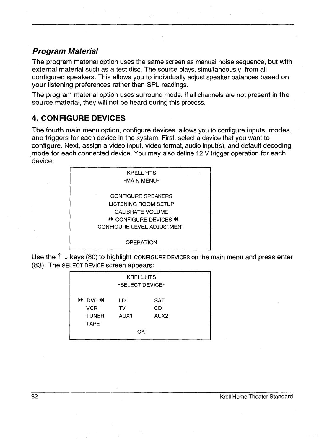 Krell Industries HTS 2 manual Program Material, Configure Devices 