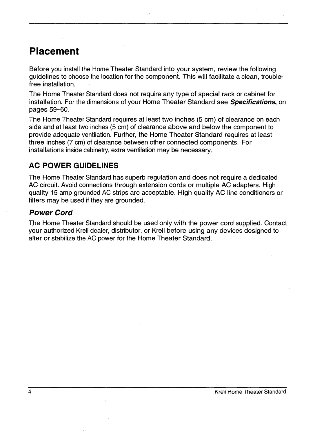 Krell Industries HTS 2 manual Placement, Power Cord, Ac Power Guidelines 