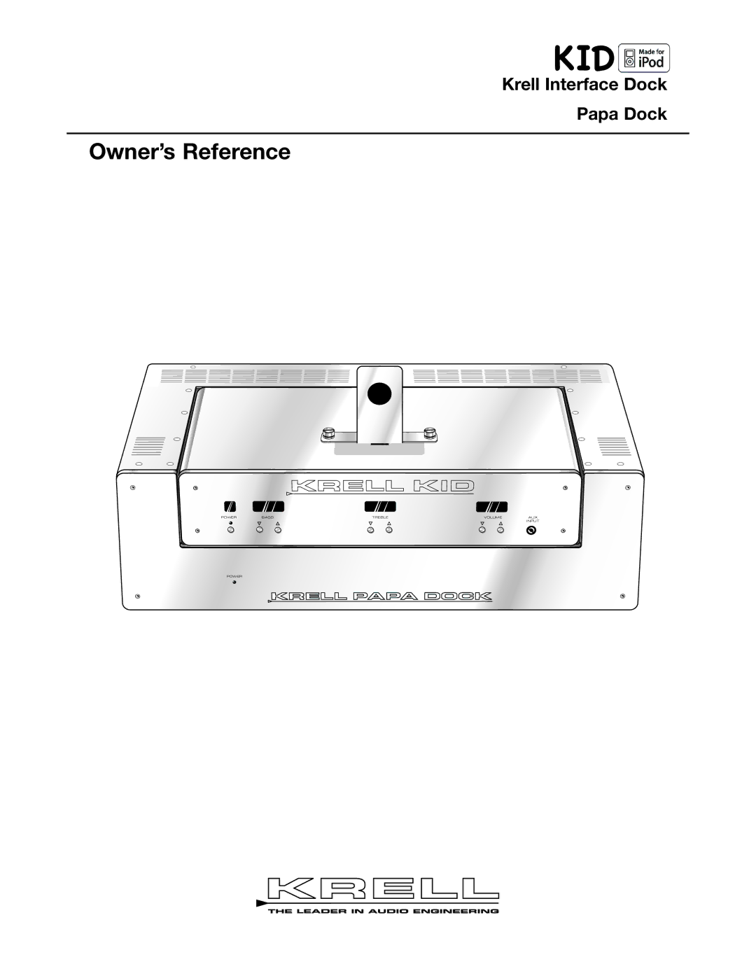 Krell Industries iPod Docking Station manual Owner’s Reference 