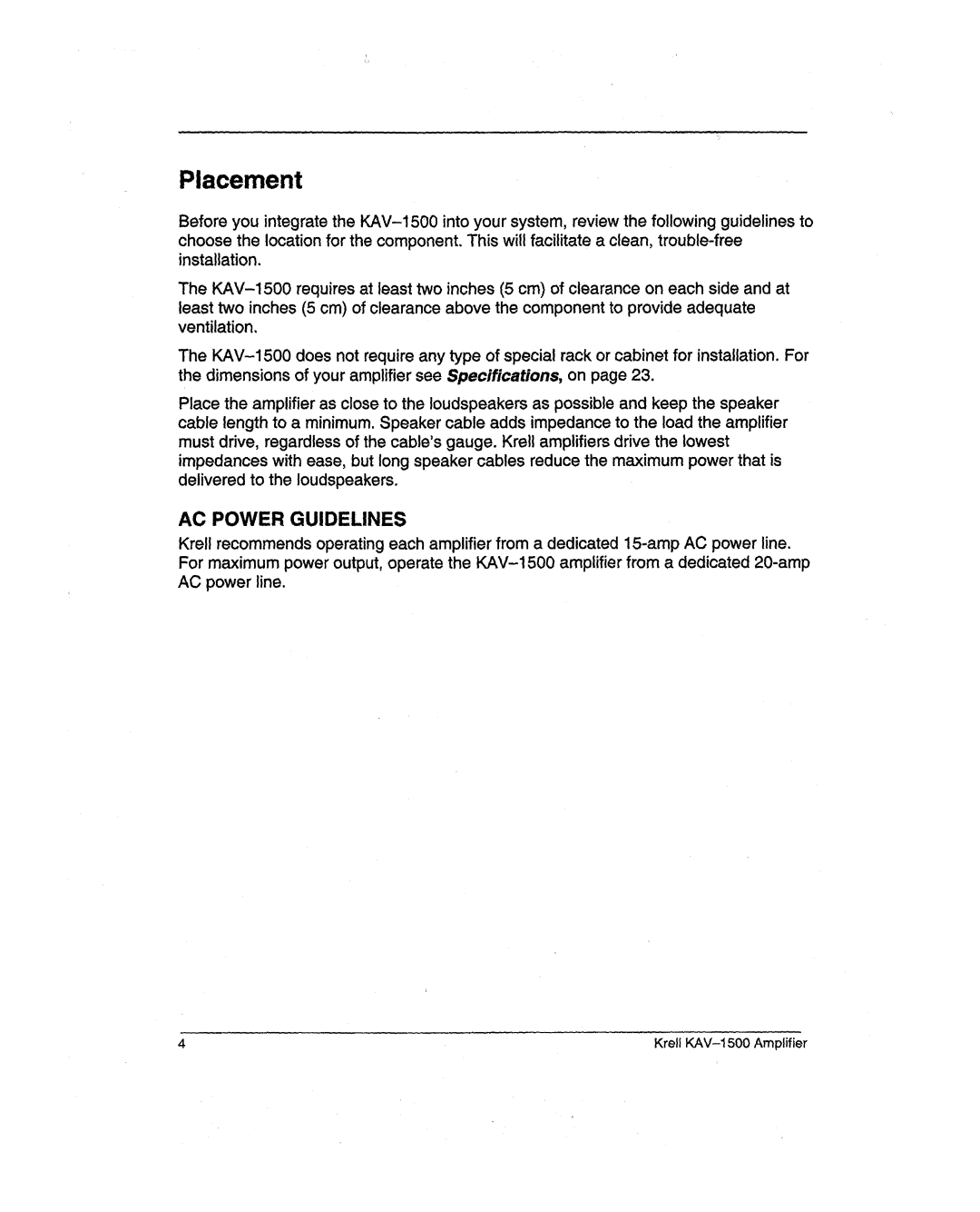 Krell Industries KAV-1500 manual Placement, AC Powerguidelines 