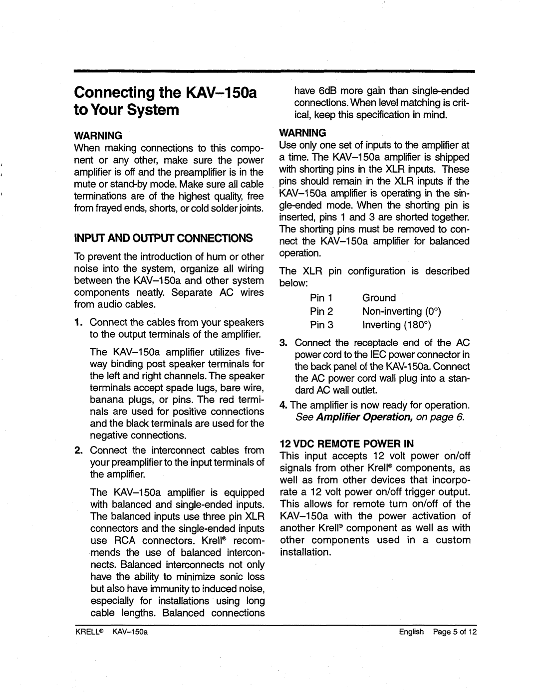 Krell Industries manual Connectingthe KAV-150a to YourSystem, Input and Outputconnections, VDC Remotepowerin 