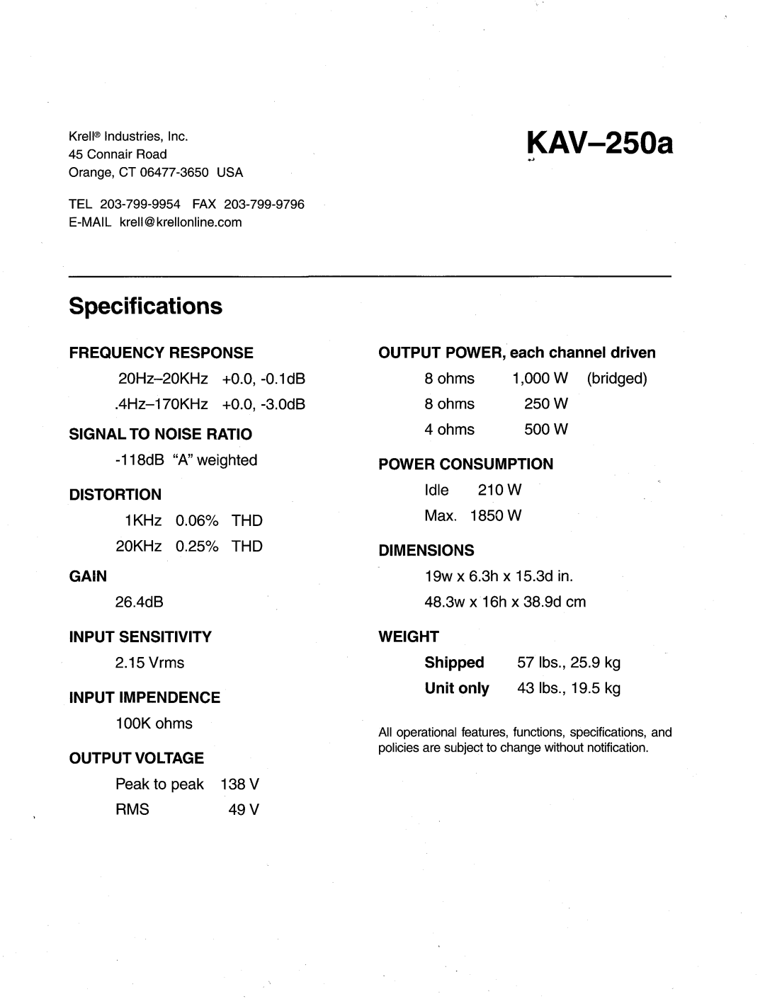 Krell Industries KAV-250a manual Specifications, Frequencyresponse, Signalto Noiseratio, Distortion, Gain, Inputsensitivity 