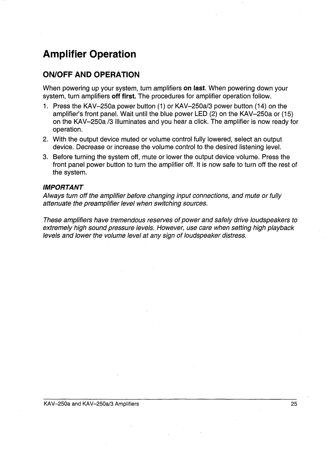 Krell Industries KAV-250a/3 manual Amplifier Operation, ON/OFF and Operation 