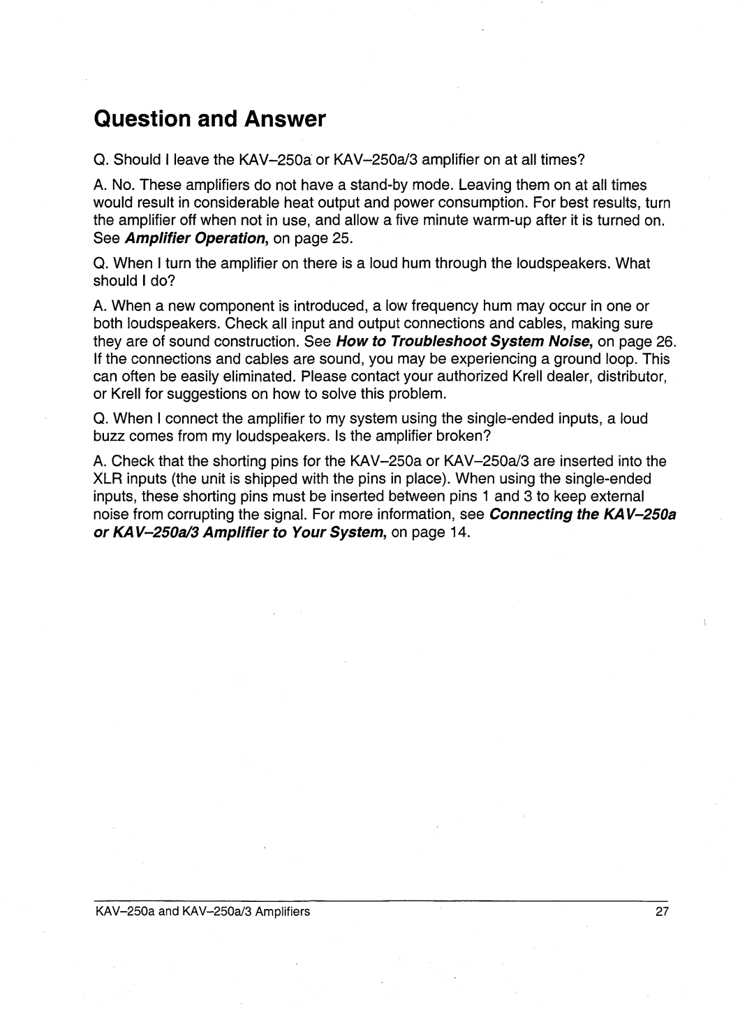 Krell Industries manual Question and Answer, KAV-250aand KAV-250a/3Amplifiers 